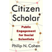 Citizen Scholar: Public Engagement for Social Scientists