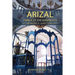 Arizal: Prince of the Kabbalists