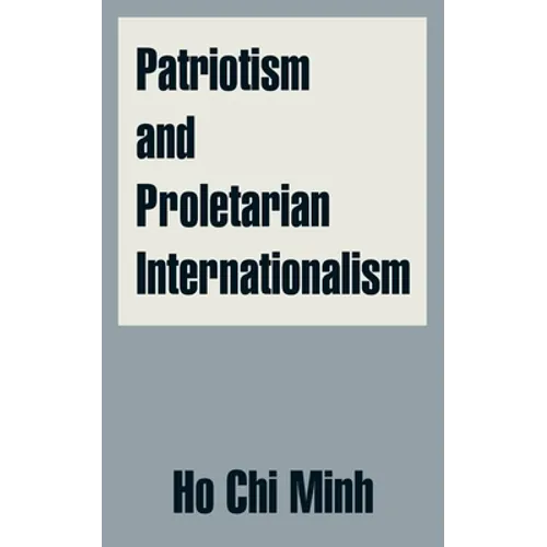 Patriotism and Proletarian Internationalism
