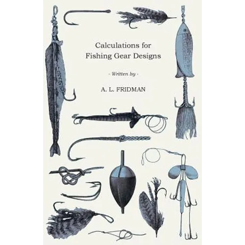 Calculations for Fishing Gear Designs