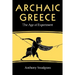 Archaic Greece: The Age of Experiment