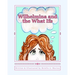 Wilhelmina and the What Ifs