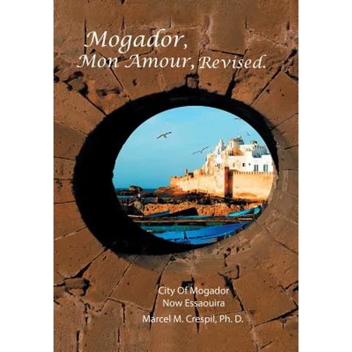 Mogador Mon Amour, Revised