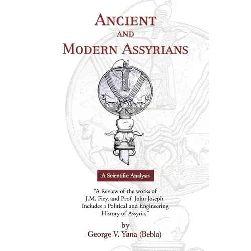 Ancient and Modern Assyrians