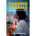 Chasing Dreams: An Entrepreneur's Guide to Finance