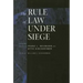 The Rule of Law Under Siege: Selected Essays of Franz L. Neumann and Otto Kirchheimer Volume 9