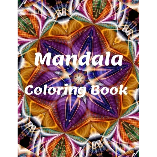 Mandala Coloring Book: for Girls Ages 8-12 Perfect Relaxation Coloring Book for Girls, Christmas Gifts