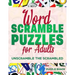 Word Scramble Puzzles for Adults: Unscramble the Scrambled, Jumble Word Games, Word Scramble for Adults, Fun Activity Games for Adults