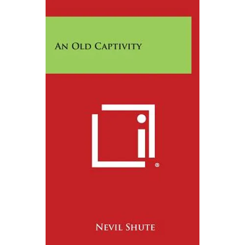 An Old Captivity