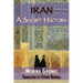 Iran: A Short History. Monika Gronke