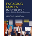 Engaging Families in Schools: Practical Strategies to Improve Parental Involvement