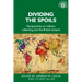 Dividing the Spoils: Perspectives on Military Collections and the British Empire