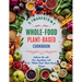 5-Ingredient Whole-Food Plant-Based Cookbook: Embrace the with Five Ingredients and 110+ Whole-Food Plant-Based Recipes