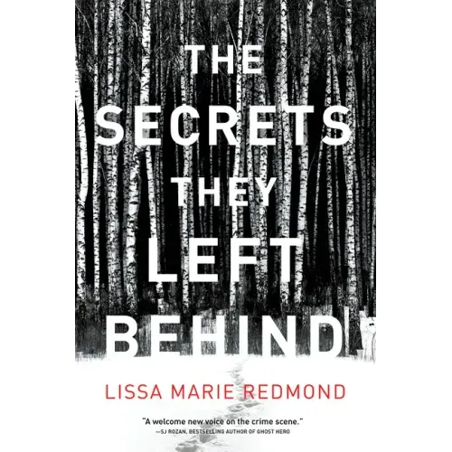 The Secrets They Left Behind: A Mystery