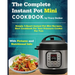 The Complete Instant Pot Mini Cookbook: Simple 3-Quart Instant Pot Mini Recipes, Best Cookbook for Your Pressure Cooker for Two