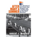 After Many a Summer: The Passing of the Giants and Dodgers and a Golden Age in New York Baseball