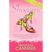 Shoeisms: Working Woman's Guide to Take Control and Be the Sassy, Successful Woman You Know You Can Be