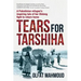 Tears for Tarshiha
