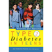 Type 2 Diabetes in Teens: Secrets for Success
