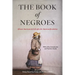 The Book of Negroes: African Americans in Exile After the American Revolution