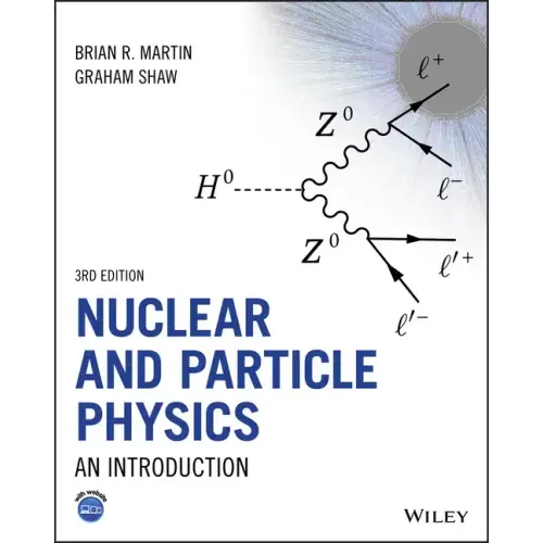 Nuclear and Particle Physics: An Introduction
