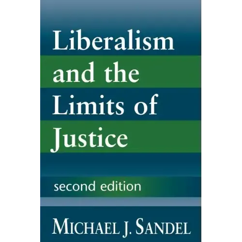 Liberalism and the Limits of Justice