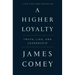 Higher Loyalty