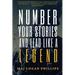 Number Your Stories and Lead Like a Legend