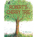 Robert's Cherry Tree