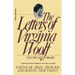 The Letters of Virginia Woolf: Vol. 1 (1888-1912): The Virginia Woolf Library Authorized Edition