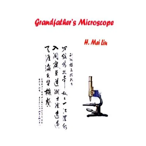 Grandfather's Microscope