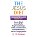 The Jesus Diet: Courage to Believe, Volume Two