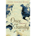 Once There Was a Family: A Memoir