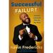 Successful Failure: Lessons Learned Flat on My Face