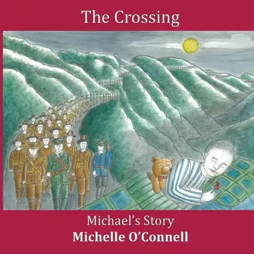 The Crossing - Michael's Story