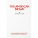 The American Dream - A Play