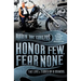 Honor Few, Fear None: The Life and Times of a Mongol