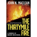 The Thirtymile Fire: A Chronicle of Bravery and Betrayal