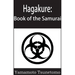 Hagakure: The Book of the Samurai