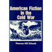 American Fiction in the Cold War