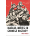 Masculinities in Chinese History