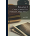 Baladas Y Canciones Del Parana, 1953-1954. --