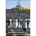 The Fall of the Berlin Wall