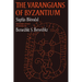 The Varangians of Byzantium