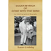 Susan Myrick of Gone With The Wind: An Autobiographical Biography