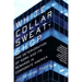 White-Collar Sweatshop