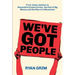 We've Got People: From Jesse Jackson to AOC, the End of Big Money and the Rise of a Movement