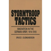 Stormtroop Tactics: Innovation in the German Army, 1914-1918