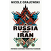 Russia and Iran: Partners in Defiance from Syria to Ukraine