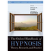 Oxford Handbook of Hypnosis: Theory, Research and Practice